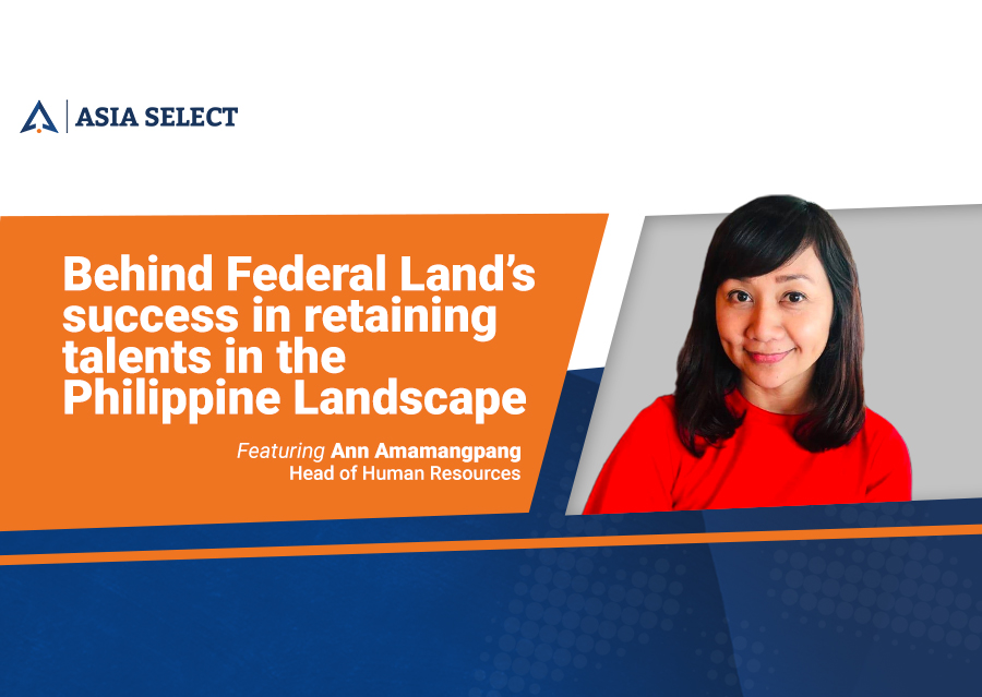 Behind Federal Land’s success in retaining talents in the Philippine Landscape