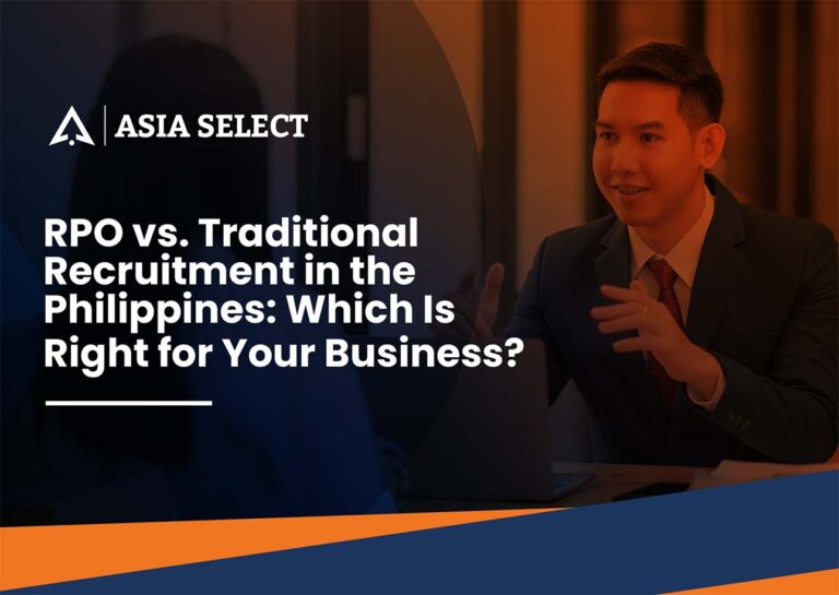 RPO vs. Traditional Recruitment in the Philippines